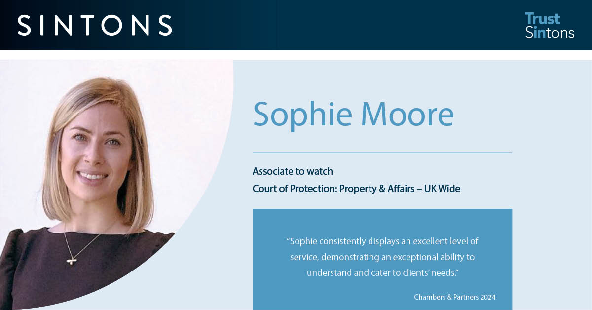 SintonsLaw's tweet photo. Trust in Sintons @ChambersGuides Rankings 2024 โ Sophie Moore is an Associate to watch in the Court of Protection team. โSophie consistently displays an excellent level of service.โ https://t.co/4wYN3cZNZD #Chambersguide #courtofprotection @SintonsCoPteam https://t.co/d7QzVUHRqA