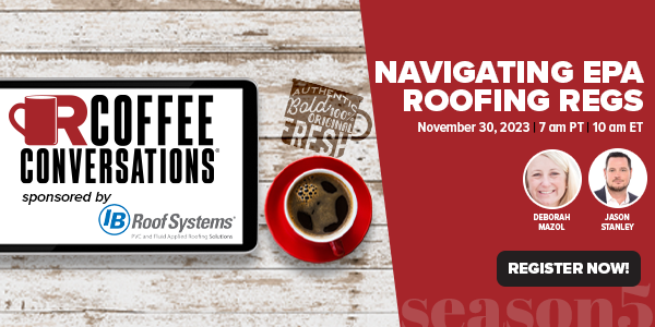 HJEllsworth's tweet photo. Roofing regulations can be complex, and staying compliant is crucial for environmental responsibility and business success. Join us for this engaging #CoffeeConversations sponsored by #IBRoofSystems
Register Today!
https://t.co/rJDBuHapif
#RoofingContractors #RoofingIndustry https://t.co/MTjxKU2uzt