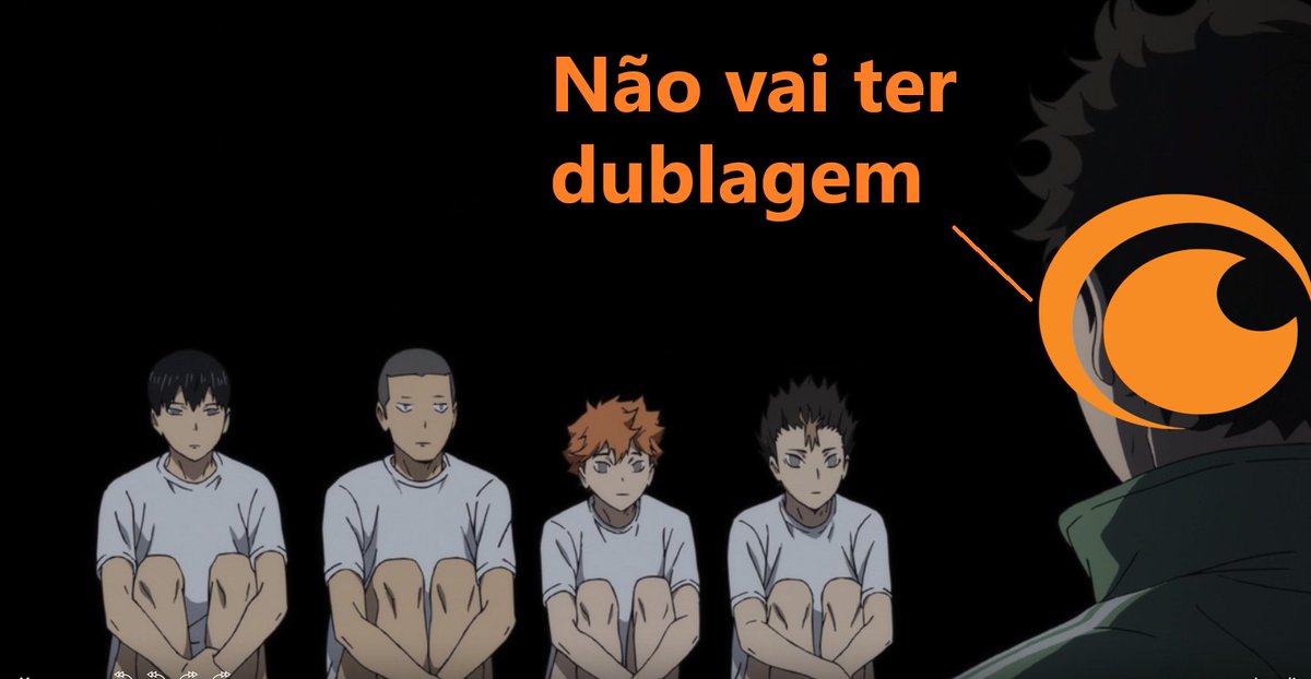 Já tem Haikyuu dublado na Crunchyroll hoje? on X: Fiquei dois dias fora  sem avisar nada sobre a dublagem, mas pra surpresa de ninguém, ainda não  anunciaram nada, infelizmente.  / X