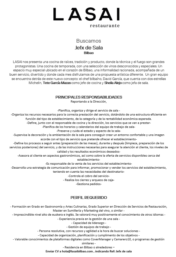LASAI cocina de raíces, tradición y producto, donde la técnica y el fuego son grandes protagonistas.
Cocina de temporada, con una selección de vinos de autor.
lasaibilbao.com