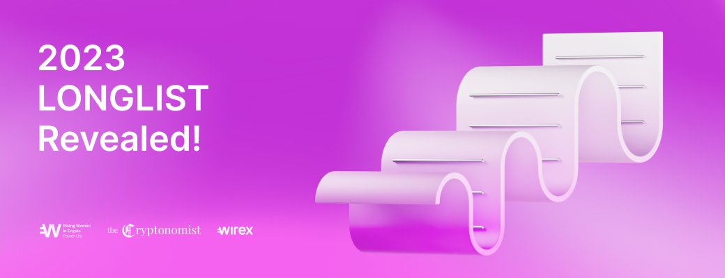 Wirex (@wirexapp) on Twitter photo 🌟 The long-awaited LONGLIST for the 2023 Rising Women in Crypto Power List with <a href="/Cryptonomist_en/">The Cryptonomist</a> is LIVE! 🌟
Meet the vanguards of innovation: these women are the unsung heroes and hidden gems shaping the future of finance.
Discover the list NOW! ➡️ wirexapp.com/blog/post/long… 🌟 The long-awaited LONGLIST for the 2023 Rising Women in Crypto Power List with <a href="/Cryptonomist_en/">The Cryptonomist</a> is LIVE! 🌟
Meet the vanguards of innovation: these women are the unsung heroes and hidden gems shaping the future of finance.
Discover the list NOW! ➡️ wirexapp.com/blog/post/long…