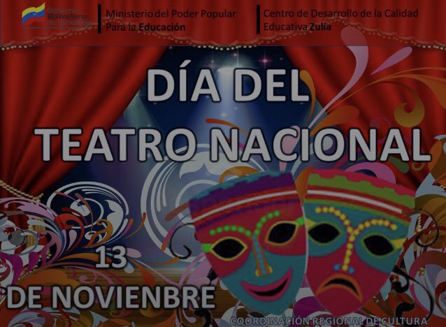 #13deNoviembre 
Día del Teatro Nacional. Homenaje al Decreto que el Libertador Simón Bolívar emitió desde Bogotá. Gran Colombia en 1828. 
@MPPEDUCACION 
<a href="/_LaAvanzadora/">Yelitze Santaella</a> 
<a href="/DGCPatrimonioy2/">DGCULTURA_MPPE</a> 
<a href="/dgcteatro/">dgcteatro</a> 
<a href="/minculturave/">Ministerio del Poder Popular para la Cultura</a> 
<a href="/Cultura_Tachira/">MinCultura Táchira</a>