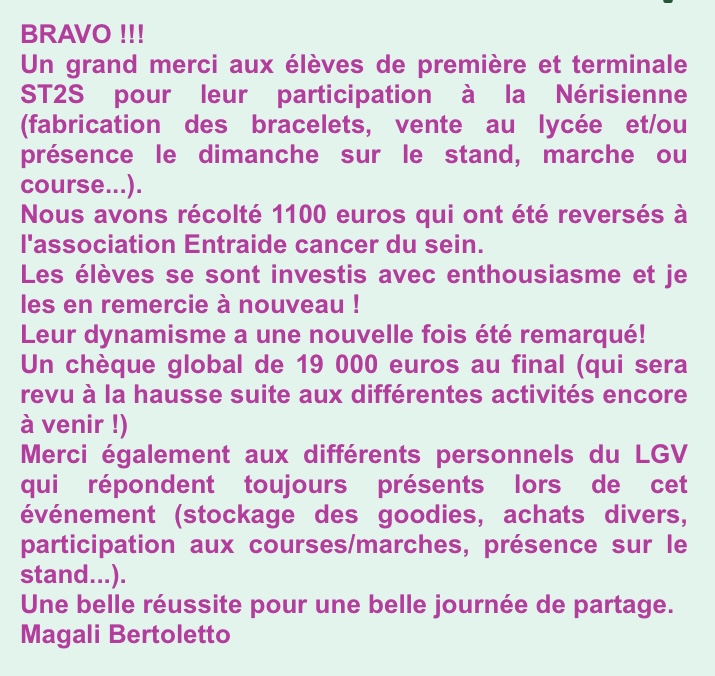 Cette année encore les élèves de Terminale ST2S ont été très actifs dans le cadre de l'action "les nerisiennes".
N'oublions pas la mobilisation des personnels de l'établissement qui ont adopté le dress code rose et qui ont participé activement aux nérisiennes.