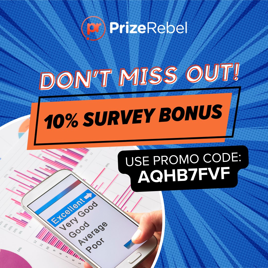 Prize Rebel on X: Remember, the 10% Survey Bonus is still ON