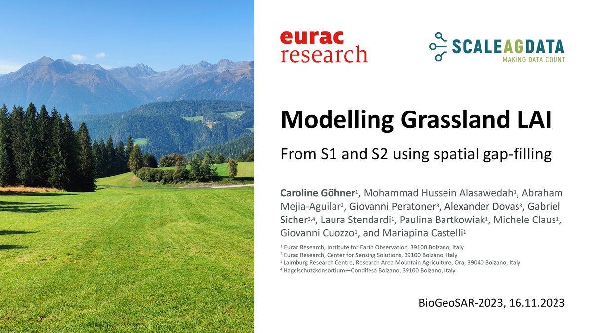 Approaching the 8th International Workshop on Retrieval of Bio- & Geophysical Parameters from SAR Data for Land Applications 🌱 📅 15-17/11 📍 Rome @EURAC will participate with a presentation about 'Modelling Grassland LAI' ➡️ scaleagdata.eu/en/presenting-… #datafusion #Copernicus