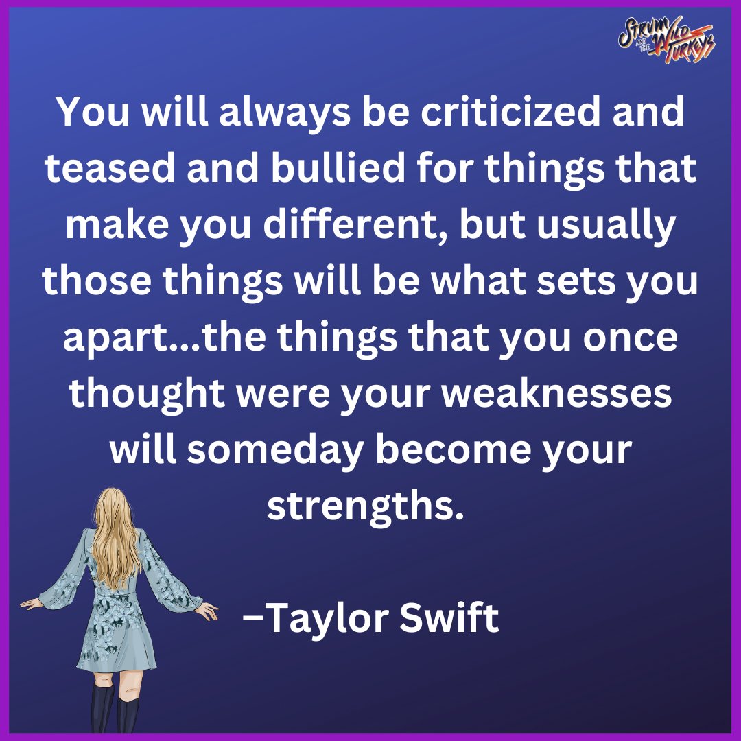 'The things that you once thought were your weaknesses will someday become your strengths.'- Taylor Swift

#antibullyingweek #worldkindsnessday #differentisgood #findyourstrengths #setsyouapart #unique #beyourself #MusicMonday #taylorswift #taylorswiftquotes #bekindtoyourself