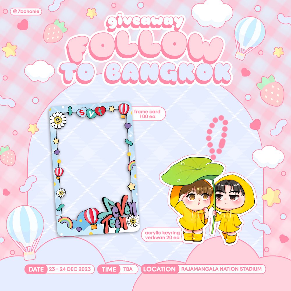 ✿ giveaway ✿

💎frame card svt 100 ea
🥑🍊acrylic keyring verkwan 25 ea

Date: 23-24 Dec 2023
Location &amp; time: TBA

#กะรัตพระเวสสันดร  #FOLLOW_TO_BANGKOK