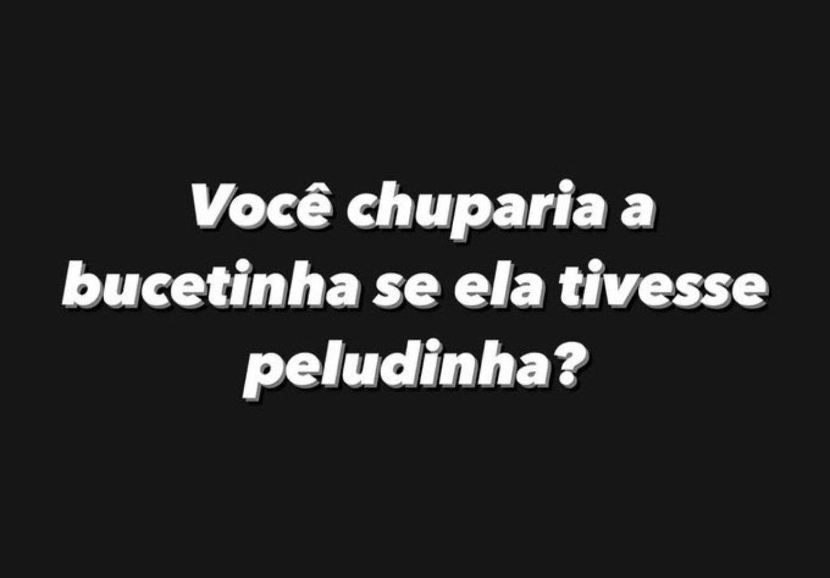 Quem anime ser sincero…? A minha é lisinha e apertadinha😈🔥