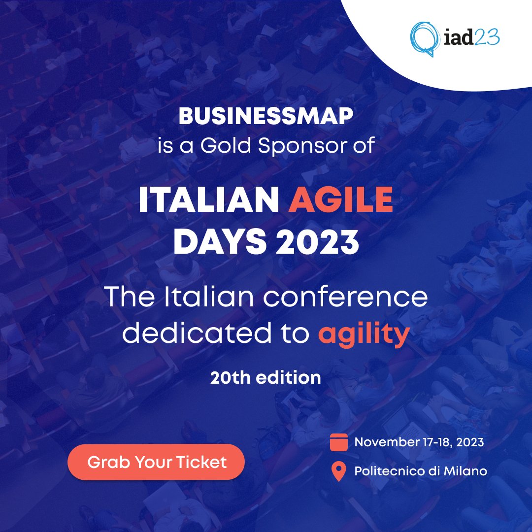 Exciting Announcement for our friends from Italy! Businessmap proudly sponsors "Italian Agile Days 2023."
📅 Date: November 17-18, 2023 
📍 Location: Politecnico di Milano

🎟️ Tickets available here: lnkd.in/dNcW-Hkh 

#agile #agility #businessagility #event #business