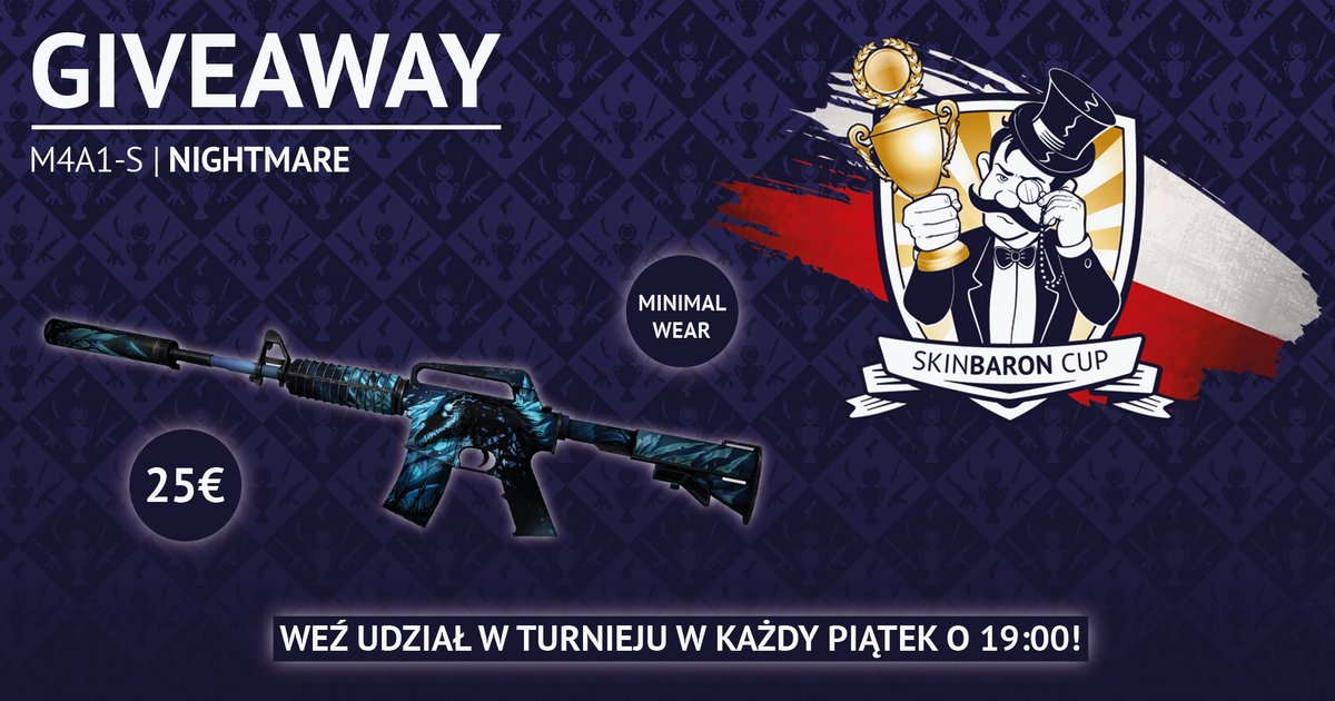 SkinBaronCupPL's tweet photo. Giveaway M4A1-S | Nightmare! 🤩
 
✅Obserwuj @SkinBaronCupPL &amp; @SkinBaronPL
✅Oznacz 2 znajomych
✅Podaj dalej
Giveaway trwa do 23.11! 🗓️

Zapraszamy na SkinBaron Cup Polska, do wygrania vouchery na skiny! 💸
Zapisy: https://t.co/gdL9t7Y1az
#CS2giveaway https://t.co/wMOmasG4Dh