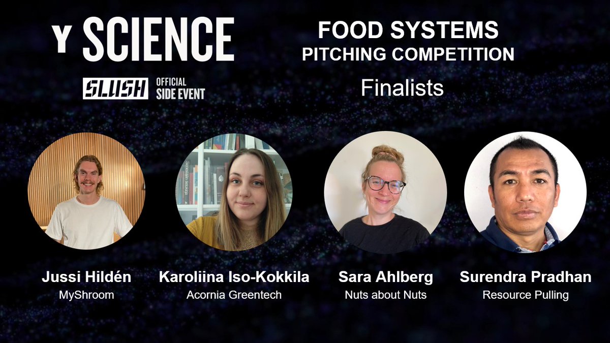 Welcome - finalists of #foodsystems pitching competition at #yscience 2023 🚀 This pitching competition is organised and coordinated by @ViikkiFoodDF @helsinkiuni 📷 Register for Y Science (free and open for all): platform.slush.org/public/slush23…