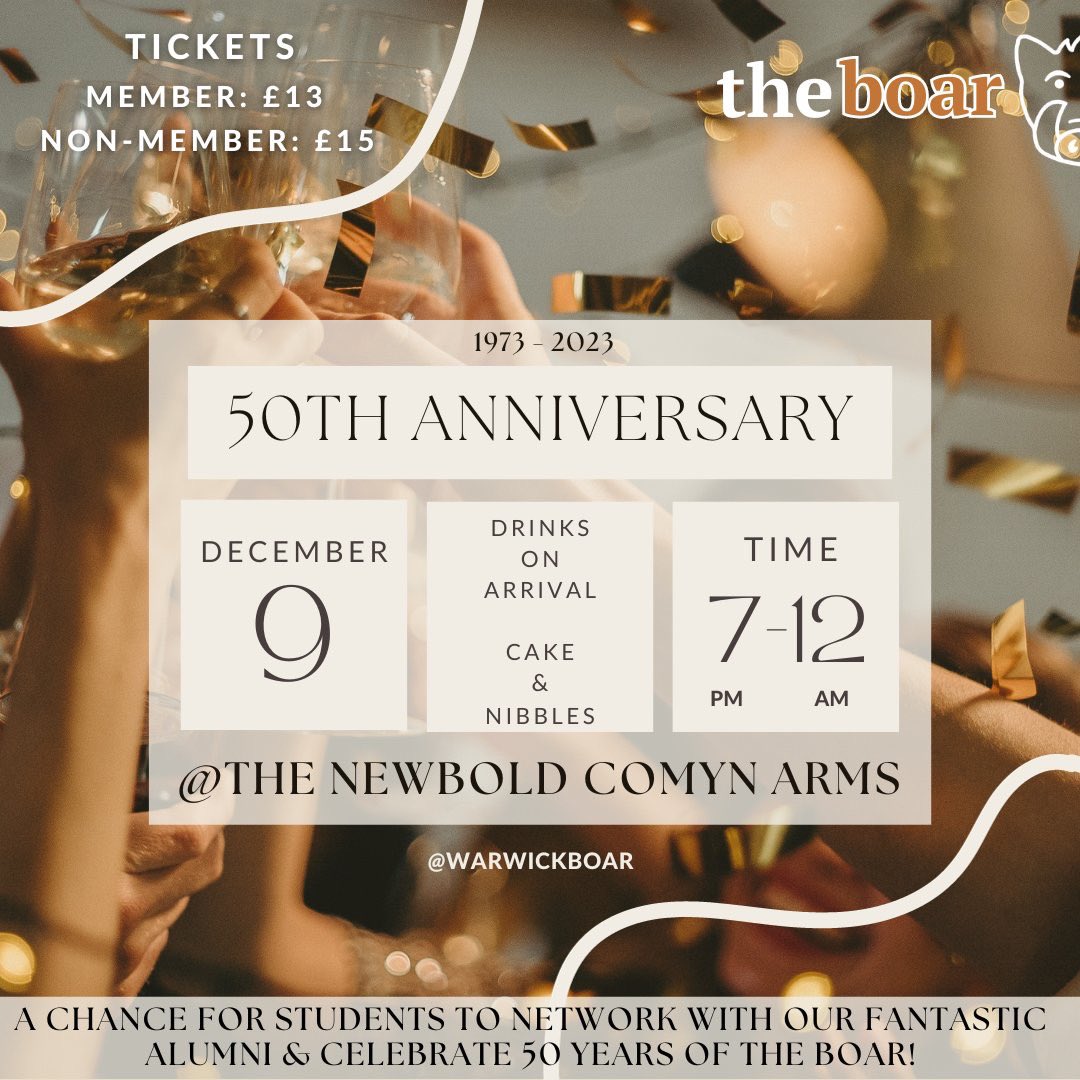 Join us in commemorating 50 years of The Boar! ✨

We hope to see many of you there! Both alumni and current students are encouraged to attend 🫶

Tickets are available to buy through the SU website: warwicksu.com/venues-events/…