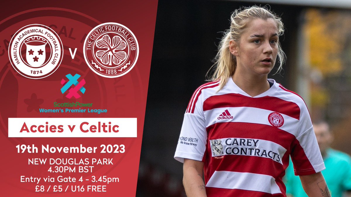 Hamilton Academical Womens Football Club (@accieswfc) on Twitter photo ๐ <a href="/CelticFCWomen/">Celtic FC Women</a>
๐ <a href="/SWPL/">Scottish Women's Premier League</a>
๐ Sunday, Nov 19th (4.30pm KO)
๐๏ธ New Douglas Park
๐ท ยฃ8 / ยฃ5 (Cash & Card)
โฑ๏ธ Gates at 3.45pm
๐ <a href="/acciesfc/">Hamilton Accies FC news stats info</a> <a href="/theacciesfc/">Hamilton Academical FC</a> ST Holders / U16s
๐๐ผ๐๐ฝ๐ถ๐๐ฎ๐น๐ถ๐๐ - ยฃ15
๐ง accieswfc@gmail.com by Friday ๐ <a href="/CelticFCWomen/">Celtic FC Women</a>
๐ <a href="/SWPL/">Scottish Women's Premier League</a>
๐ Sunday, Nov 19th (4.30pm KO)
๐๏ธ New Douglas Park
๐ท ยฃ8 / ยฃ5 (Cash & Card)
โฑ๏ธ Gates at 3.45pm
๐ <a href="/acciesfc/">Hamilton Accies FC news stats info</a> <a href="/theacciesfc/">Hamilton Academical FC</a> ST Holders / U16s
๐๐ผ๐๐ฝ๐ถ๐๐ฎ๐น๐ถ๐๐ - ยฃ15
๐ง accieswfc@gmail.com by Friday
