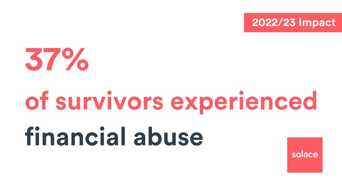 During the year 2022-2023, we found that 37% of survivors experienced financial abuse. You can read more on this in our Impact Report here solacewomensaid.org/our-strategy-a… #ImpactReport #EndVAWG