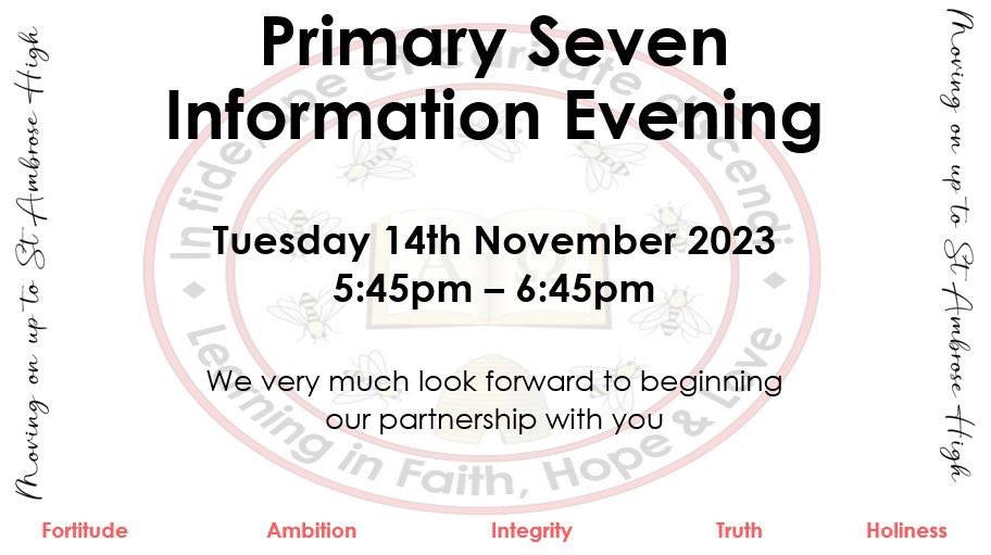 stambrosehigh's tweet photo. Primary 7 Information Evening - Tomorrow @ 5:45. All welcome #LearninginFAITHHOPELOVE https://t.co/0ra0hpCXWU