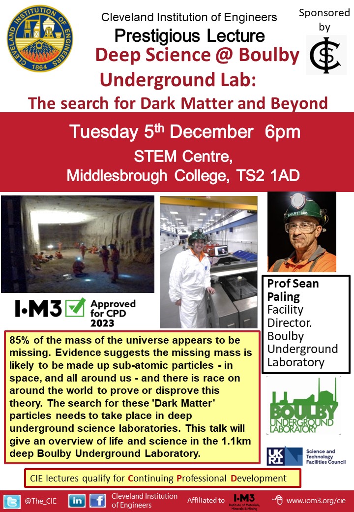 The next CIE lecture, "The search for Dark Matter and Beyond" will be held at @mbrocollege STEM Centre on the 5th December at 6PM.

You can also watch online >> …ndinstitutionofengineers.my.webex.com/clevelandinsti…

#darkmatter #STEM #Teesside #CPD