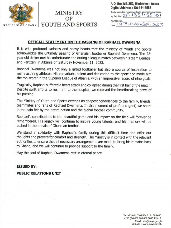 GprGhana's tweet photo. Ghana's Ministry of Youth and Sports pays tribute to the passing of Ghanaian Forward #RaphaelDwamena at age 28, due to heart attack on November 11th, 2023.
#RIPRaphaelDwamena
#Blackstar #Ghana
#RIP
#GhanaPressRelease https://t.co/bMsX5hylUF
