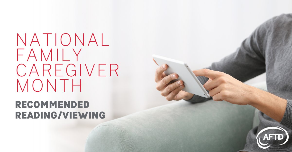 As part of #NationalFamilyCaregiverMonth, AFTD is highlighting our page that contains a list of media complied through recommendations from AFTD staff and family caregivers. Click here to explore these tools to find support, guidance, and inspiration: bit.ly/490dZh2
