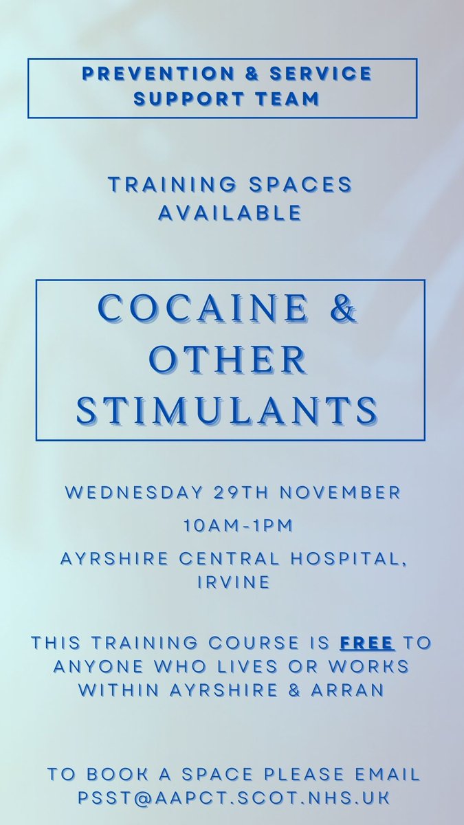 Prevention & Service Support Team (@psst_nhsaaa) on Twitter photo We have spaces remaining on our FREE - Cocaine & Other Stimulants Training Course held on Wednesday 29th November 2023, 10am-1pm, Ayrshire Central Hospital, Irvine.
๐ท If you are interested in taking part in this course please Email: psst@aapct.scot.nhs.uk We have spaces remaining on our FREE - Cocaine & Other Stimulants Training Course held on Wednesday 29th November 2023, 10am-1pm, Ayrshire Central Hospital, Irvine.
๐ท If you are interested in taking part in this course please Email: psst@aapct.scot.nhs.uk