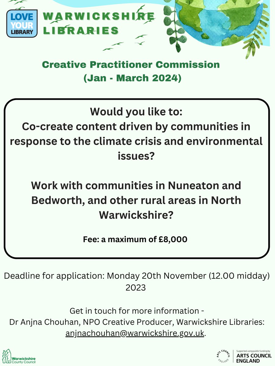 Total Insight Theatre (@total_insight) on Twitter photo The wonderful <a href="/warkslibraries/">Warwickshire Libraries</a> are looking to commission a Creative Practitioner to co-create creative content driven by communities in #Nuneaton & #Bedworth in response to the #ClimateCrisis.
D/L: 20th November | Fee: £8,000
For further info email anjnachouhan@warwickshire.gov.uk The wonderful <a href="/warkslibraries/">Warwickshire Libraries</a> are looking to commission a Creative Practitioner to co-create creative content driven by communities in #Nuneaton & #Bedworth in response to the #ClimateCrisis.
D/L: 20th November | Fee: £8,000
For further info email anjnachouhan@warwickshire.gov.uk