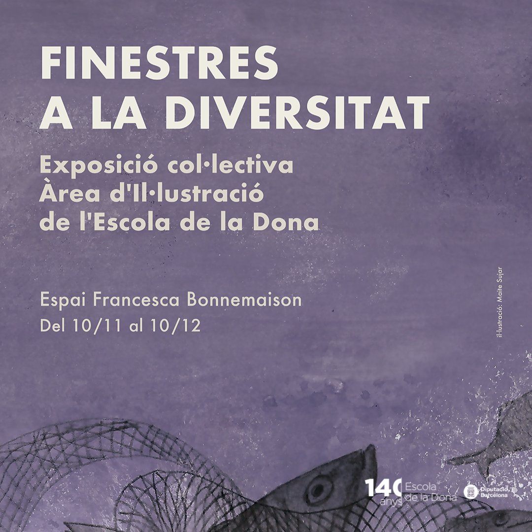 IgualtatDiba's tweet photo. 📢Nova exposició "Finestres a la Diversitat" organitzada per l'#escoladeladona, amb il·lustracions de l'alumnat d'@IgnasiBlanch1
📍 #EspaiFrancescaBonnemaison
📅 Visiteu-la fins al 10/12
No us la podeu perdre! #Creativitat  #140aniversari https://t.co/fcNVP8dPy6
