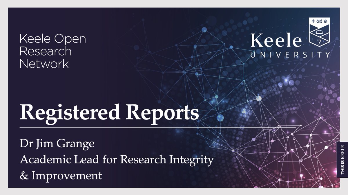 Looking forward to delivering the second Keele Open Research Network webinar on 'Registered Reports'. This Thursday at 12:30pm. Register (ha!) your interest here: keeleacuk.sharepoint.com/sites/KU-Resea…