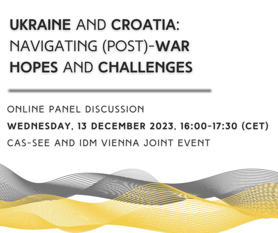 *New event* Ukraine and Croatia: Navigating (Post)-War Hopes and Challenges We will be joined by an excellent line-up of speakers to discuss #EUintegration #warcrimes #illicitfinance #memorypolitics #minorities & more. In cooperation with @IDMVienna cas.uniri.hr/ukraine-and-cr…