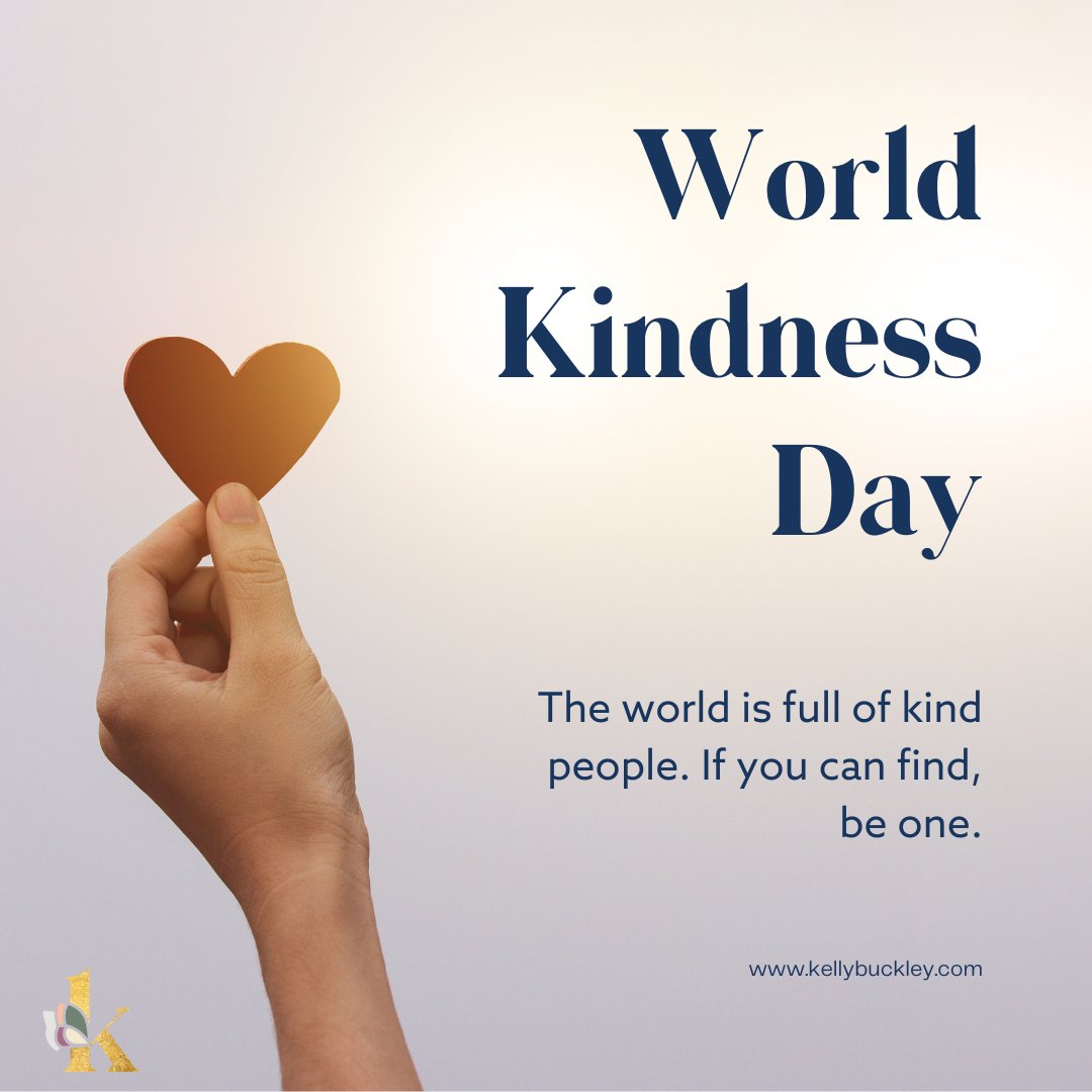 KSBuckley's tweet photo. Kindness is the language the world understands. 🌍💙 On World Kindness Day, let's spread love, compassion, and goodwill, making the world a better place, one act of kindness at a time. #WorldKindnessDay #SpreadLove #BeKind https://t.co/7ZQgwla1hu