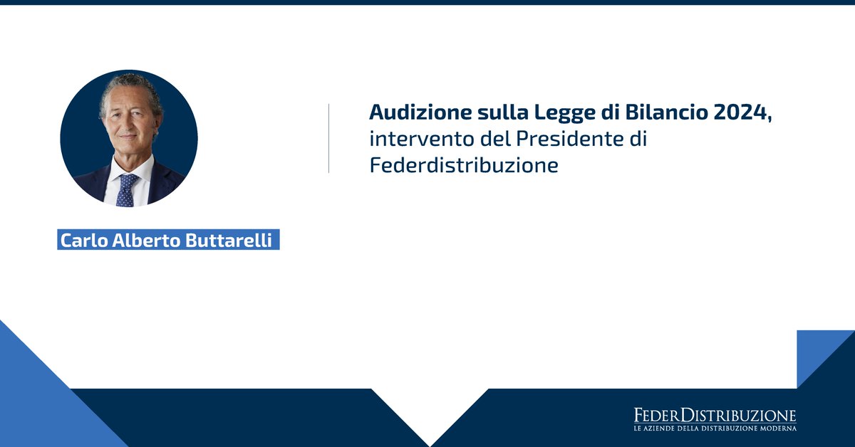 Oggi il Presidente di #Federdistribuzione #Buttarelli è intervenuto all’audizione sulla Legge di Bilancio 2024 davanti alle Commissioni congiunte bilancio di
<a href="/SenatoStampa/">Senato Repubblica</a> e <a href="/Montecitorio/">Camera dei deputati</a>
Leggi la nota stampa ⬇
federdistribuzione.it/audizione-legg…