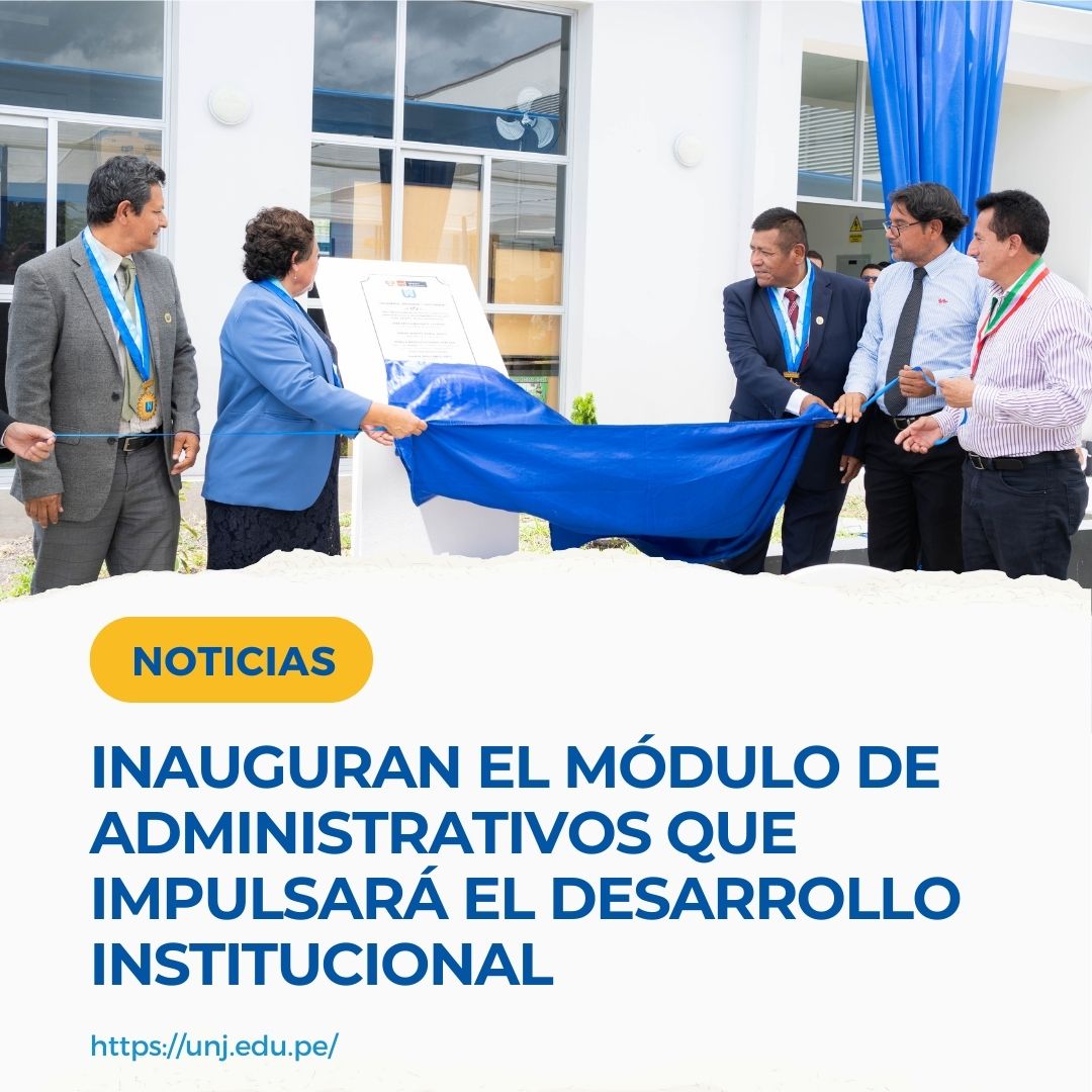 Obra pública asciende a una inversión de más 15 millones de soles. El módulo de administrativos beneficia a la comunidad universitaria y público externo.