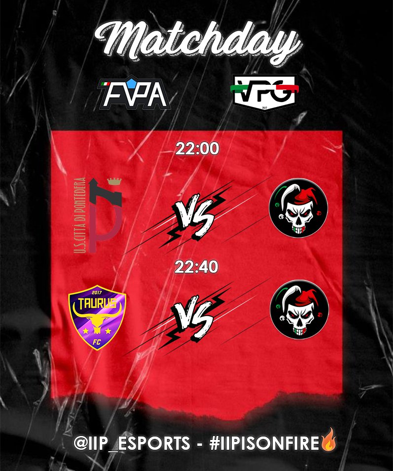 IIP_eSports's tweet photo. ❗️❗️❗️MATCHDAY❗️❗️❗️
6^ GIORNATA (22:00) @FVPA_net
#TaurusFC vs IIP eSports
9^ GIORNATA (22:40) @VPGItaly
@EPontedera1912 vs IIP eSports
#iipisonfire🔥
@vGamesRT @ProClubRetweet_ @RTAllProClub @RTproclub @ProClubRTutto @HouseOfProClub @RetwittoProClub @LiveProclub https://t.co/nLJR9bsUt7