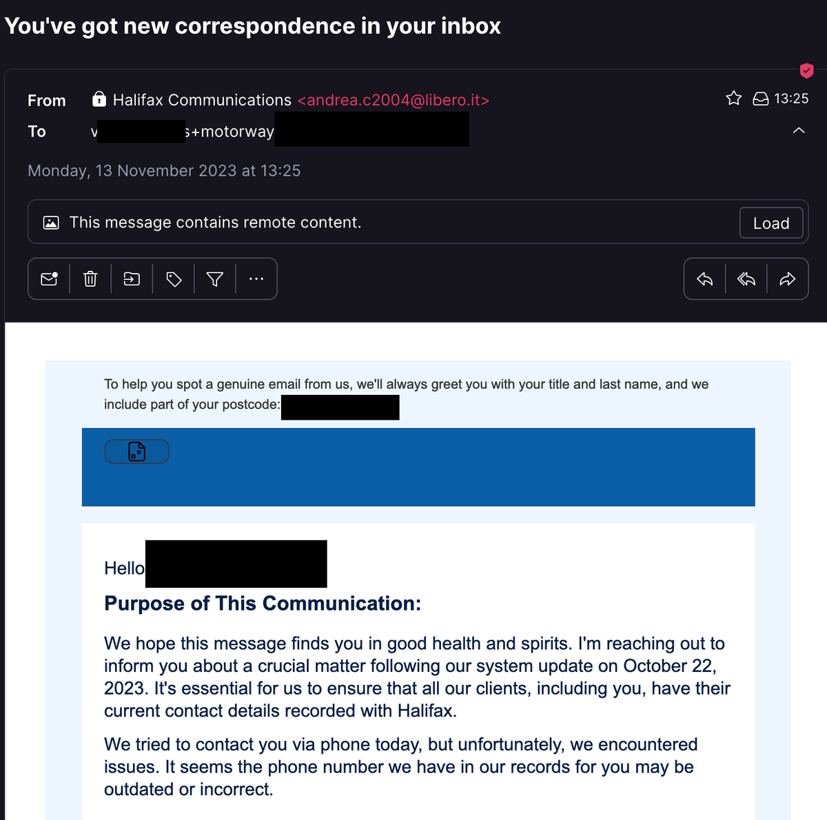 Hey <a href="/motorway/">Motorway</a> - you've likely had a data breach or sold your customer data to scammers. Got this phishing email from an email address I only ever used to get a quote on Motorway pretending to be <a href="/HalifaxBank/">Halifax</a> (cc <a href="/ICOnews/">ICO - Information Commissioner's Office</a>)