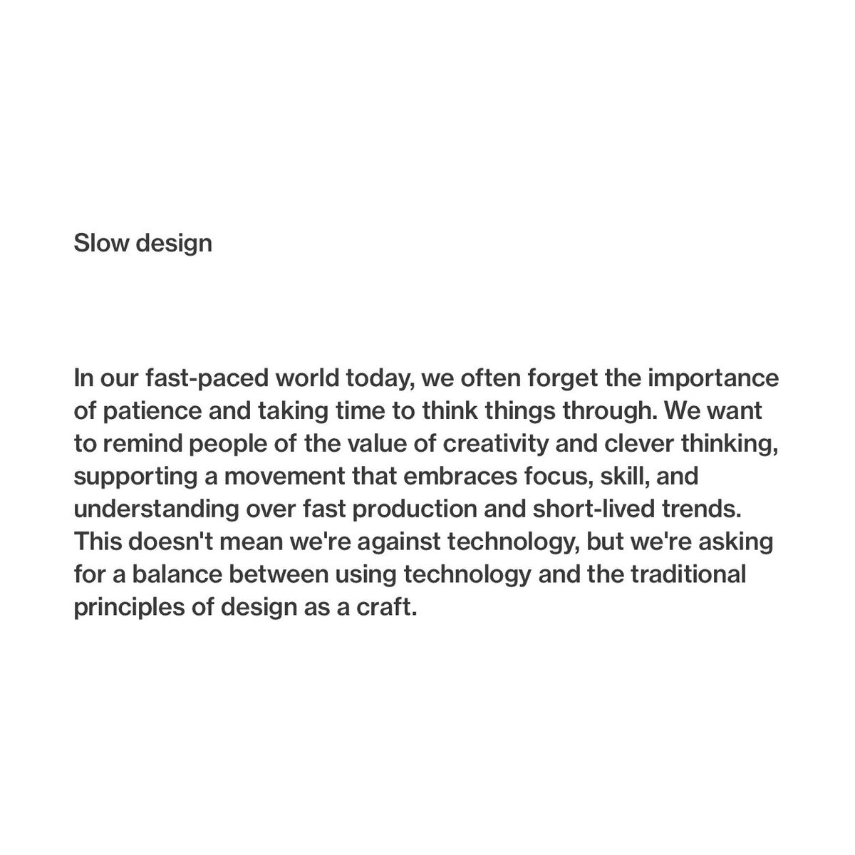 Slow design by <a href="/orbytstudio/">Orbyt Studio</a>