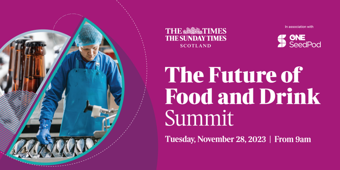 🎗️Reminder-#ONESeedPod @timesscotland 
The Future of Food & Drink Summit

High-profile, forward-looking #food & #drink producers, manufacturers, processors, food service professionals & retailers in #Aberdeen, #Aberdeenshire & #Moray

🗓️ 9am Tue 28 Nov

➡️bit.ly/TFoFDS