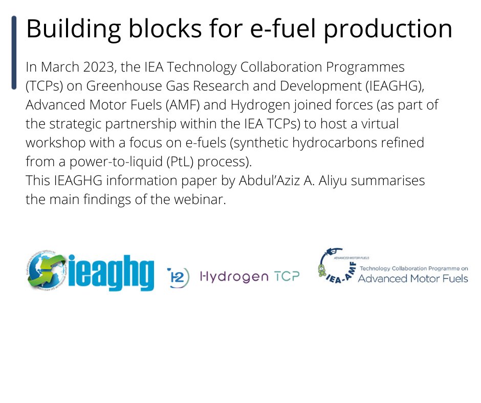 Information paper on joint workshop of <a href="/IEAGHG/">IEAGHG</a> , <a href="/IEA_Hydrogen/">IEA Hydrogen TCP</a> and <a href="/AmfTcp/">AMF Advanced Motor Fuels TCP</a> 
bit.ly/49swOK9 
#efuels #GHG #collaboration #hydrocarbons