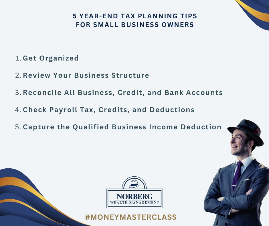 NorbergWealth's tweet image. Tax planning preparations include small-business owners taking necessary measures to optimize their taxes by taking advantage of deductions and benefits. #MoneyMasterClass