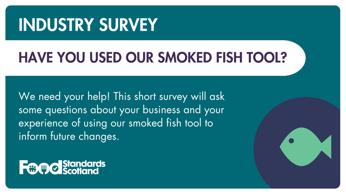FSScot's tweet photo. Do you or your business use our smoked fish tool? Share your experience of using the tool to inform future changes.

Our short survey will ask some questions about your business and your experience of using our smoked fish tool. Complete the survey at: https://t.co/arinJ21XBG https://t.co/9dCHmasTz6
