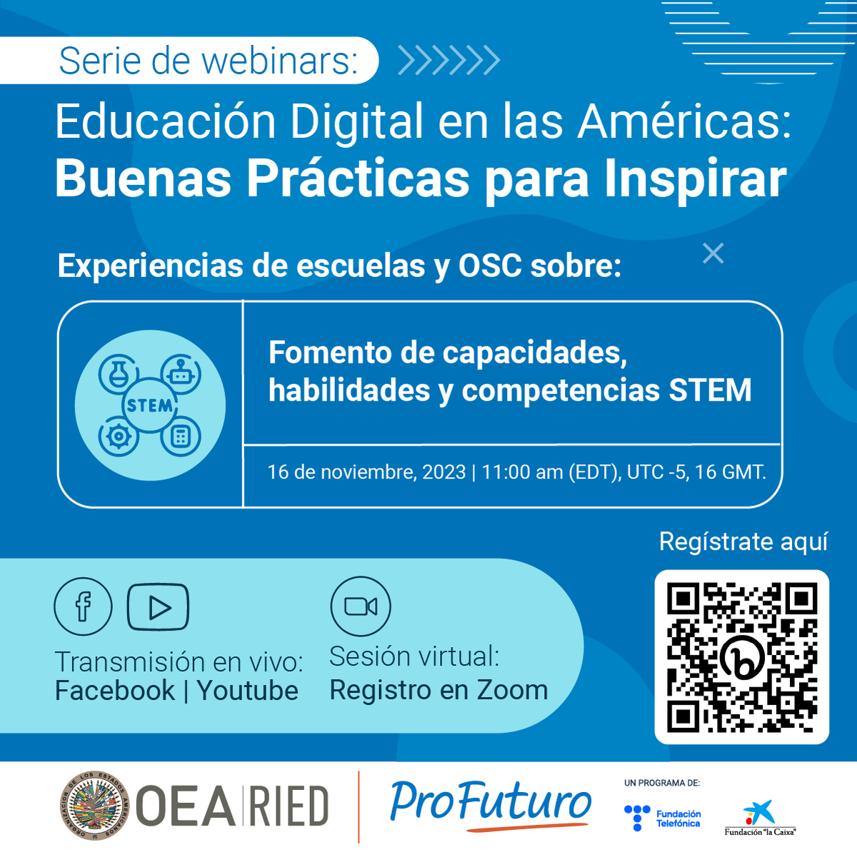 OEA_oficial's tweet photo. 💻 No te pierdas el cuarto webinar de la serie "Educación Digital en las Américas: Buenas Prácticas para Inspirar", en el que docentes de 🇪🇨 🇲🇽 🇨🇱 contarán sus experiencias sobre la promoción de capacidades y habilidades STEM 🧮
¡Te esperamos!
👉Registro: https://t.co/LcXV5TIMt9 https://t.co/Z0kAYwbt6h
