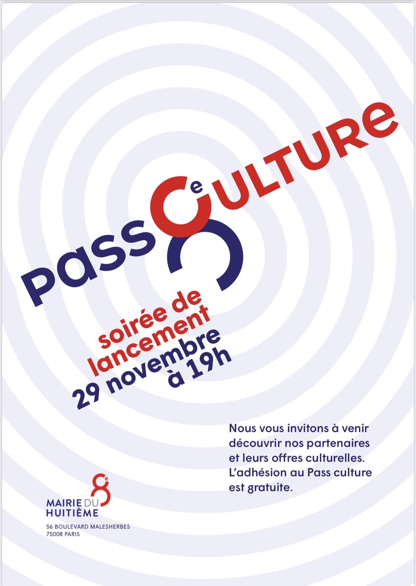 Mairie08Paris's tweet photo. Lancement du Pass culture 8 🚀
Vous êtes invités mercredi 29 novembre à partir de 19 h à la mairie du 8e, à l’occasion du lancement du Pass #culture 8 qui vous permettra des #offres et des #avantages dans de nombreux lieux culturels de l’ l’arrondissement. L’adhésion est gratuite https://t.co/YUU4gHqYZY