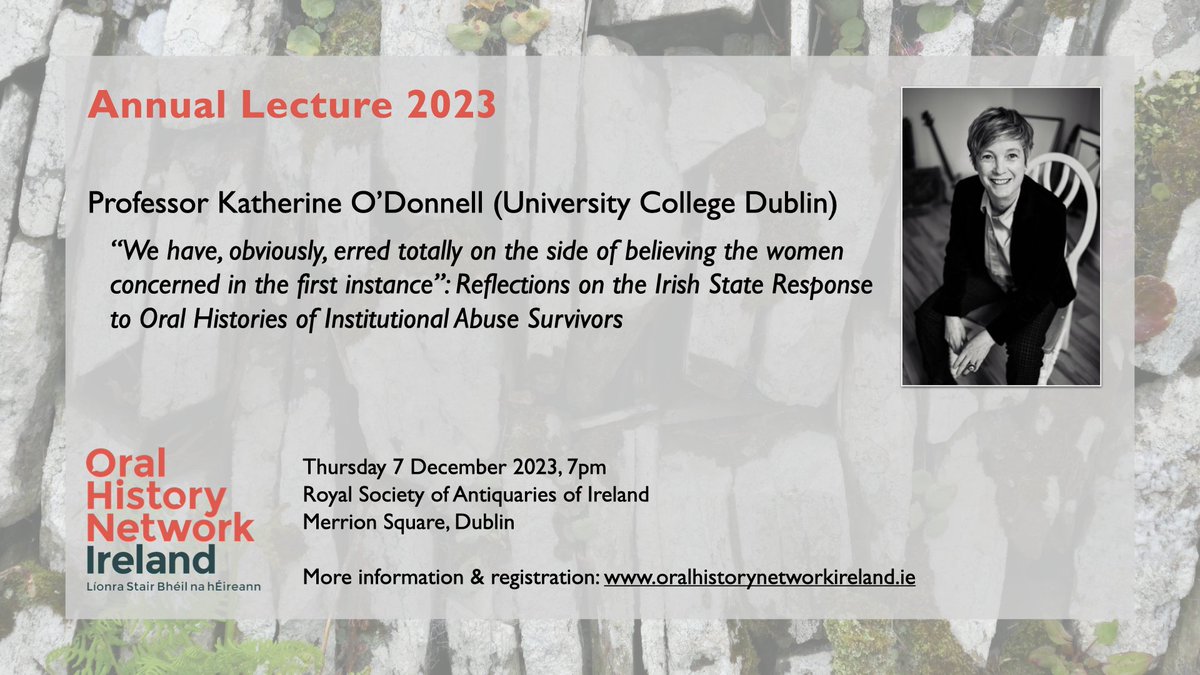 We are delighted to announce that Professor Katherine O'Donnell @UCDPhilosophy will be the speaker at our 2023 annual lecture on Thursday 7 December at 7pm <a href="/RSAInews/">The Royal Society of Antiquaries of Ireland</a>. The lecture is free but registration is required oralhistorynetworkireland.ie/event/2023-ann… #OralHistory