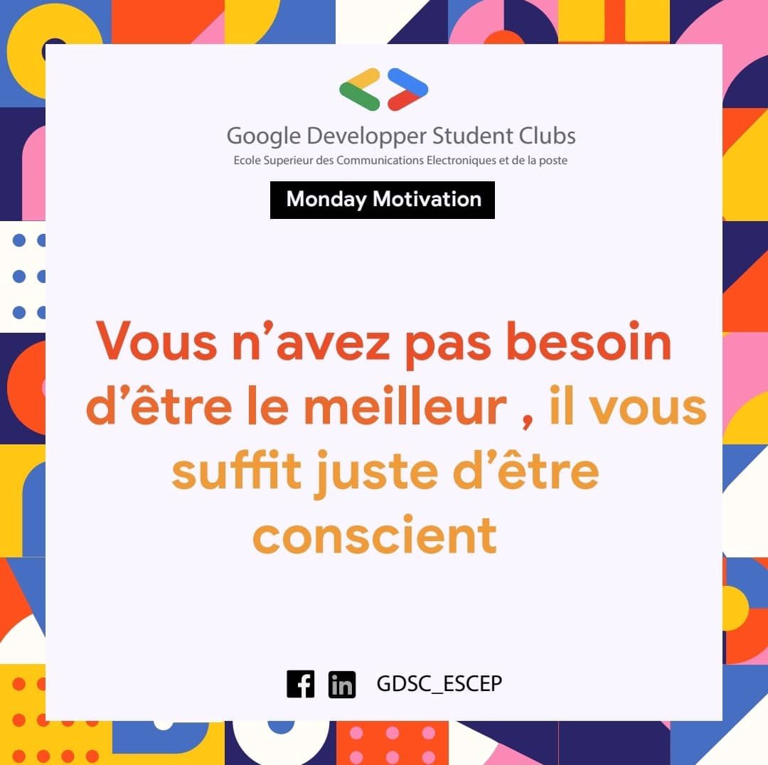 Bon lundi ! Que cette nouvelle semaine soit remplie de moments positifs et d'opportunités passionnantes. Que chaque instant soit une chance de grandir et de s'épanouir. Passez une semaine formidable 🥰

#GDSCNovember #TechExploration
#developerStudentClubs
#gdscescep
