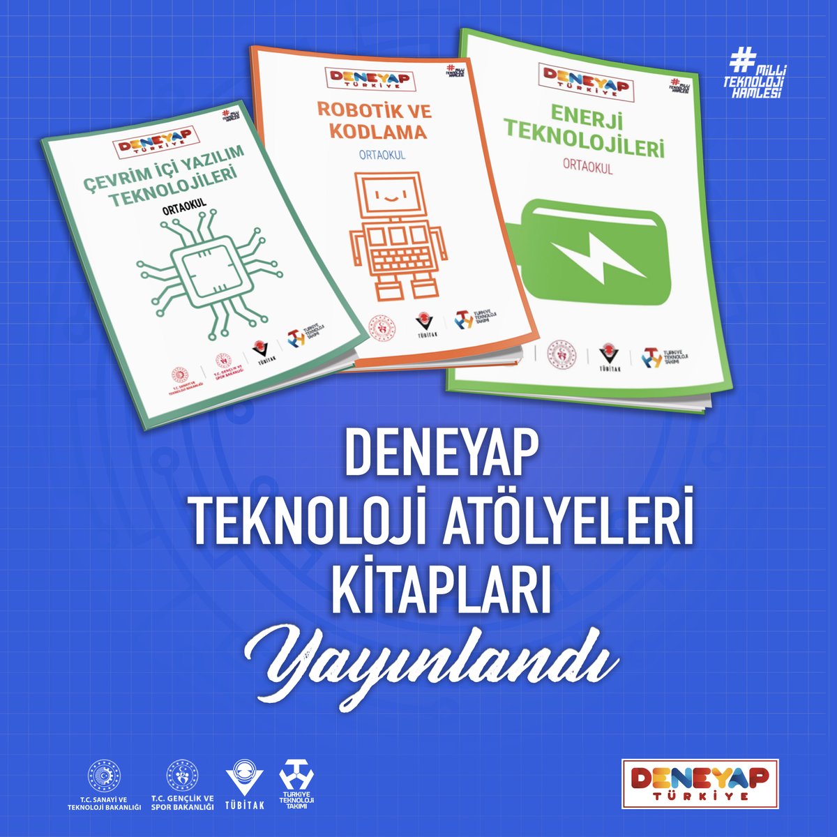 TÜBİTAK (@tubitak) on Twitter photo 📚 Geleceğin teknoloji yıldızlarına rehberlik edecek <a href="/DeneyapTurkiye/">Deneyap Türkiye</a> Teknoloji Atölyeleri kitapları yayınlandı! 🚀
🤖 Tasarım ve üretimden robotik kodlamaya,
🧠 Siber güvenlikten yapay zekaya,
🔋 Enerji teknolojilerinden mobil uygulamaya,
Ortaokul ve lise düzeyindeki kitaplar, 📚 Geleceğin teknoloji yıldızlarına rehberlik edecek <a href="/DeneyapTurkiye/">Deneyap Türkiye</a> Teknoloji Atölyeleri kitapları yayınlandı! 🚀
🤖 Tasarım ve üretimden robotik kodlamaya,
🧠 Siber güvenlikten yapay zekaya,
🔋 Enerji teknolojilerinden mobil uygulamaya,
Ortaokul ve lise düzeyindeki kitaplar,