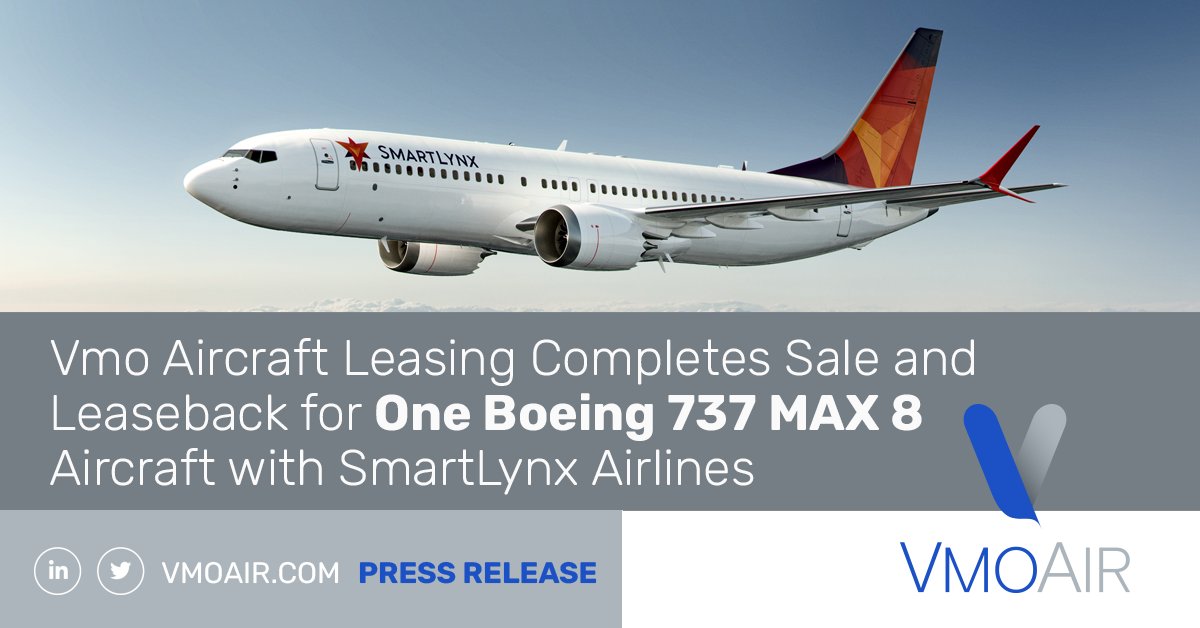 Vmo Aircraft Leasing (@vmoair) on Twitter photo @Vmoair successfully completed a sale and leaseback transaction for one <a href="/Boeing/">The Boeing Company</a> 737 MAX 8 aircraft with Latvia-based operator <a href="/SmartLynxCom/">SmartLynx Airlines</a> #aviation #aircraftleasing #EMEA vmoair.com/vmo-aircraft-l… @Vmoair successfully completed a sale and leaseback transaction for one <a href="/Boeing/">The Boeing Company</a> 737 MAX 8 aircraft with Latvia-based operator <a href="/SmartLynxCom/">SmartLynx Airlines</a> #aviation #aircraftleasing #EMEA vmoair.com/vmo-aircraft-l…