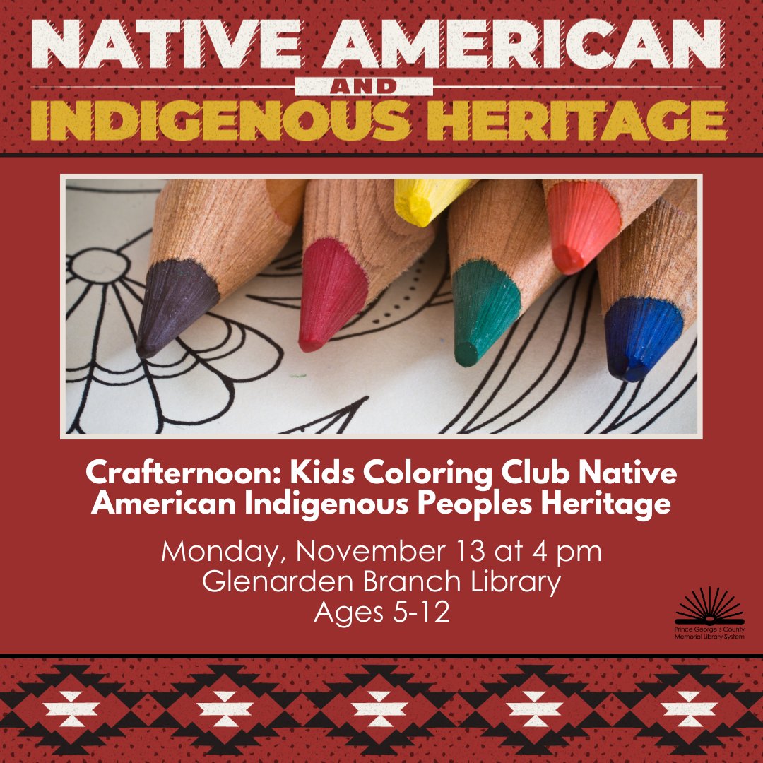 This afternoon, take your kids to the Glenarden Branch Library for a fun coloring program where they will be introduced to artwork designed by Indigenous creators! To save a spot for your kids, visit pgcmls.info/event/9189081