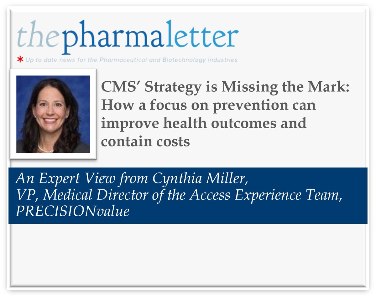 PRECISIONvalue's tweet image. Cynthia Miller shares her view on how a focus on prevention can improve health outcomes and contain costs in @thepharmaletter. Subscribers to The Pharma Letter can read the article here: thepharmaletter.com/article/cms-st…