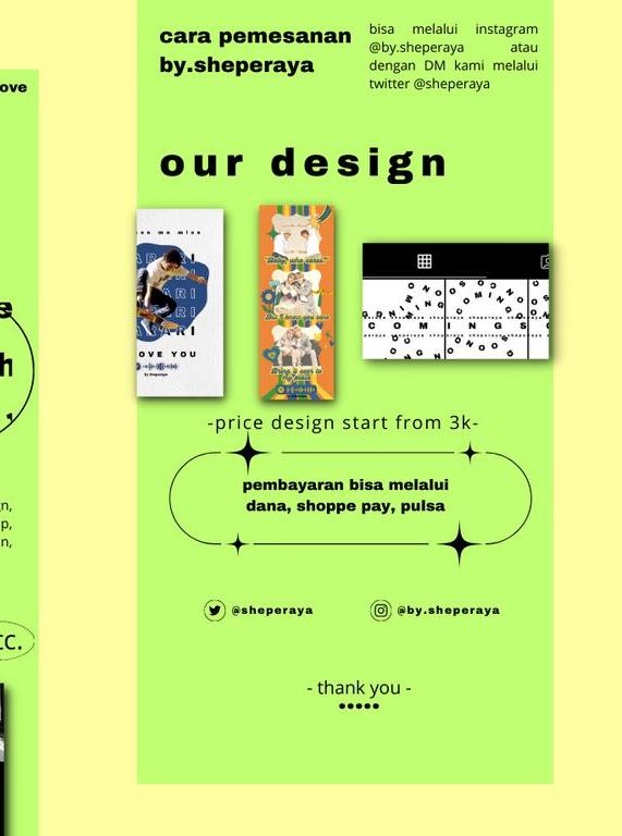 sheperaya's tweet photo. Open jasa design mulai dari 3k
poster, feed ig, scrapbook, photostrip, instastory, spanduk, etc.
Katalog: https://t.co/E7JG8P3ube
#zonauang #commissiondesign #kpopdesign #kpop https://t.co/Oy5MRbIqmh