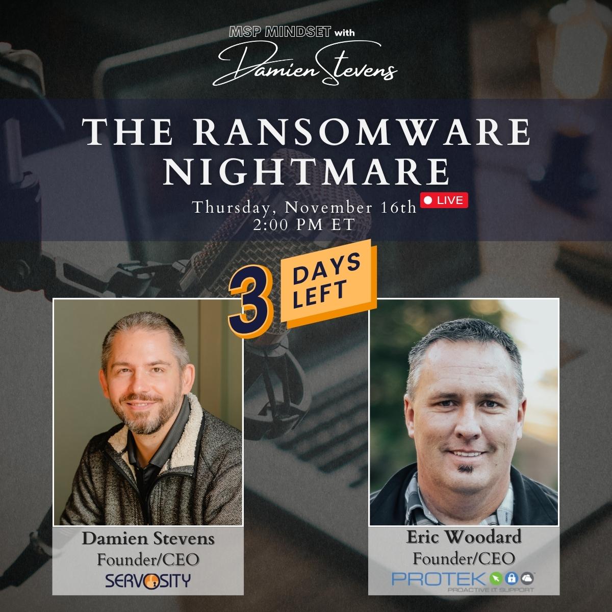 Servosity's tweet photo. 3 days to go! 

Register now and get a FREE copy of Eric's playbook on Mastering RMM Compromises and Overcoming Backup Vendor Failures here: https://t.co/dJDgMh7Dax

 #TheRansomwareNightmare #Cybersecurity #RansomwareSurvival 🚀 https://t.co/190uqSqf4w