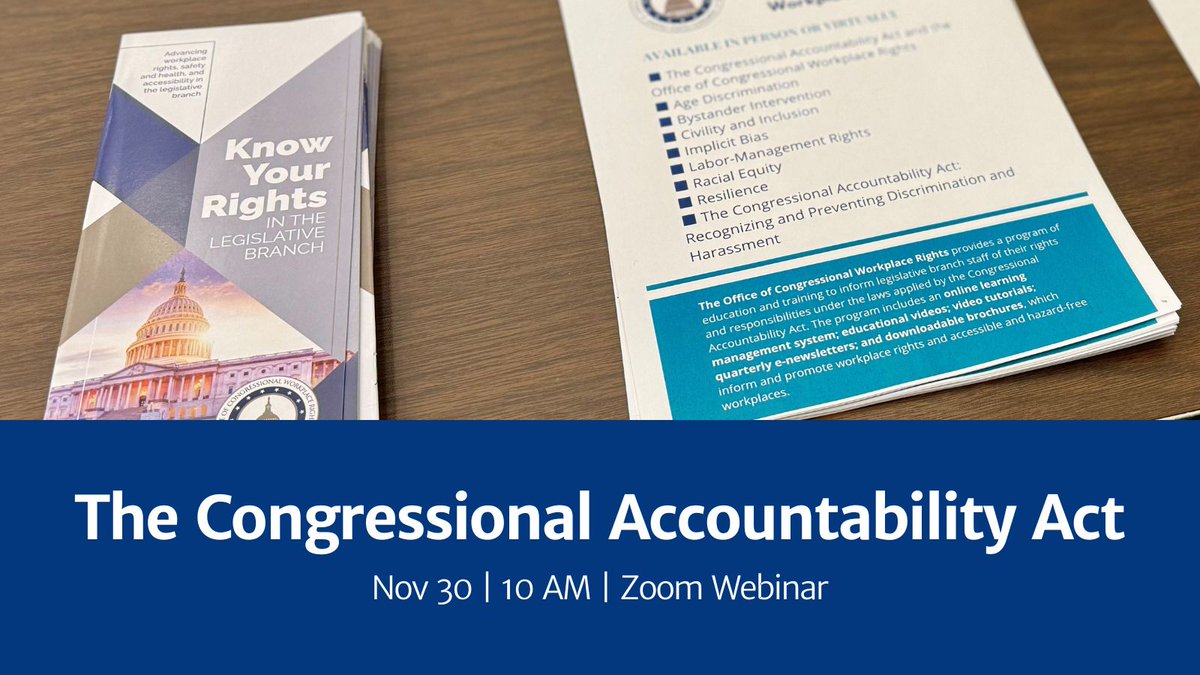 OCWR_LegBranch's tweet photo. Join our November 30 webinar on the Congressional Accountability Act. This training session explains the role of the OCWR in administering and enforcing the CAA, outlines the rights and responsibilities of covered employees under the CAA, and more.

https://t.co/YOqVURRK3E https://t.co/xElUOZkZis