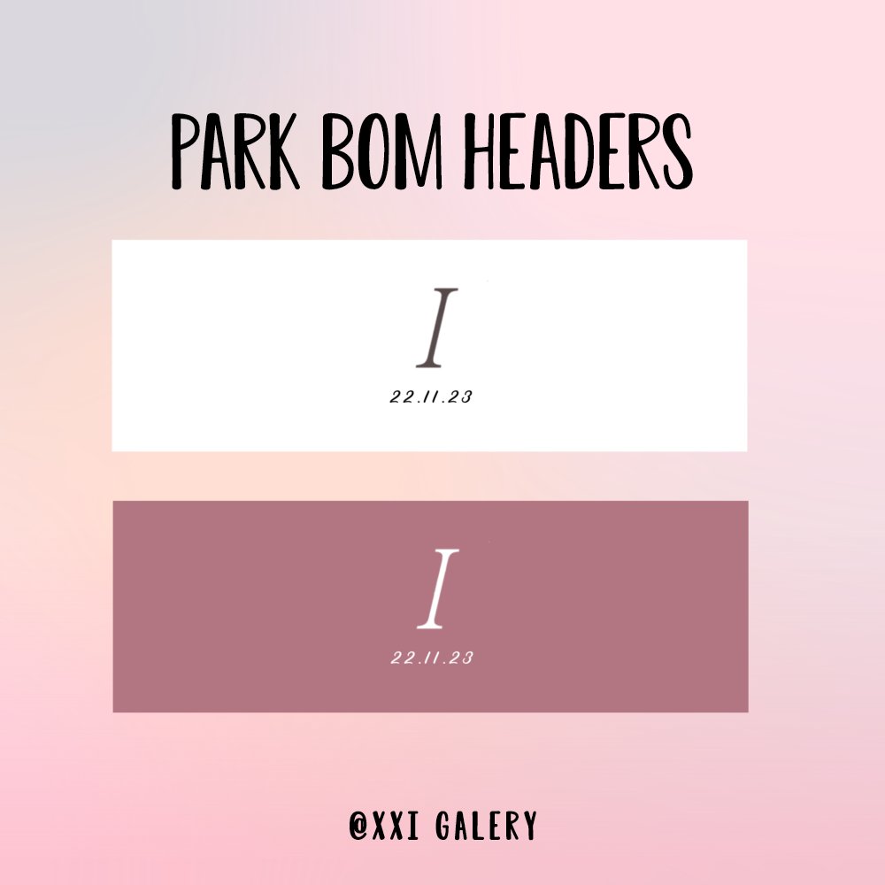 XXIGLRY's tweet photo. ♧ | #ParkBom Headers ; Thread˚ :ೃ 

#ParkBom #박봄 @haroobomkum https://t.co/vAcsPJ3iZ9