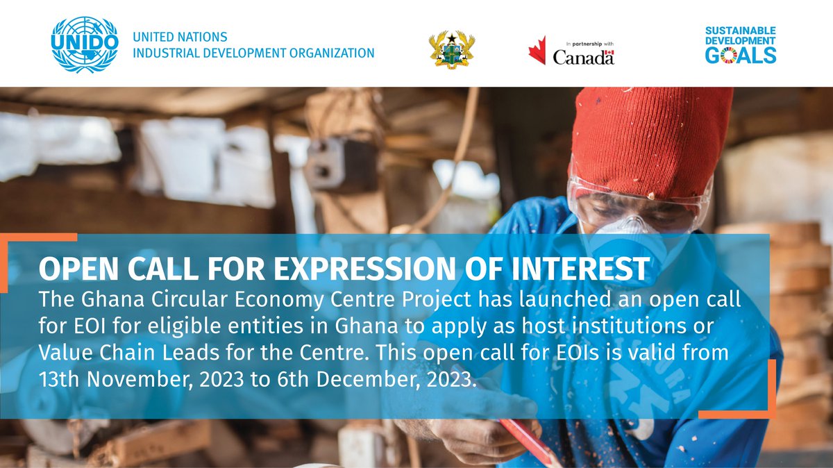 <a href="/UNIDO/">UNIDO</a> #GhanaCircularEconomyCentre Project has launched an open call for EOI for eligible entities in 🇬🇭 to apply as host &amp; VC Lead entities.This open call is valid from 13th Nov 2023 to 6th Dec 2023 Download 📷bit.ly/40IbP1W 📷tinyurl.com/mr2pvmy8 
#SDGs
<a href="/UNinGhana/">UNinGhana</a>